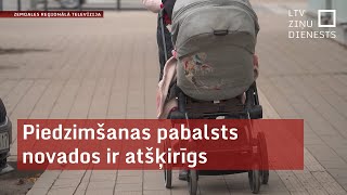 Piedzimšanas pabalsts novados ir atšķirīgs [upl. by Cesya]