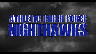 Athletic Cheer Force Nighthawks 202324 [upl. by Ennad663]