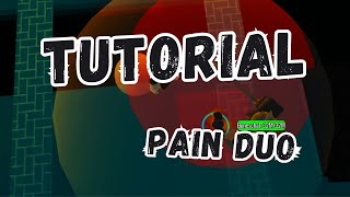 Pain Duo  Tutorial  Adventure Tower Defense [upl. by Erdnaxela]