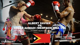 Albert Xavier Vs Abbas Ahmadi Westside MMA VIC [upl. by Aural]