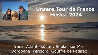 Unsere Tour de France Herbst 2024 [upl. by Feodor357]