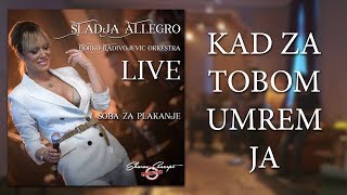 Sladja Allegro  Kad za tobom umrem ja  Official Live Video 2017 [upl. by Natrav]