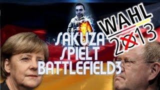 WAHLEN 2013 in DEUTSCHLAND und BAYERN  quotSakuza spielt BF3quot Medic amp Sniper auf Bazaar [upl. by Alvira]