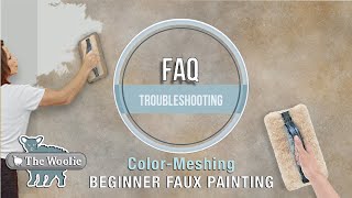 Frequently Asked Questions  ColorMeshing Faux Painting DIY HOMEIMPROVEMENT FAUXPAINTING [upl. by Ylra]