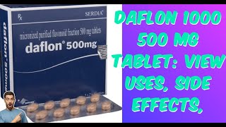 Daflon 500 mg Tablet View Uses Side Effects Varicose Veins and Hemorrhoid Relief piles deflon [upl. by Odarnoc242]