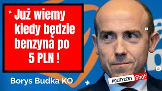 Borys Budka z KO informuje kiedy będzie benzyna po 5 zł [upl. by Kcirtemed]