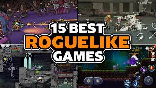 15 Best Roguelike Games for Android amp iOS  Best Roguelike Games for Mobiles Part  1 [upl. by Llevart27]