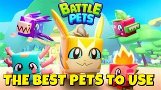 THE BEST PETS TO USE IN BATTLES BATTLE PETS TD [upl. by Sabra11]