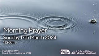 1130am Morning Prayer Sunday 17th March 2024 [upl. by Willdon]