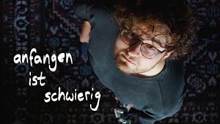 anfangen ohne zu wissen wie [upl. by Alekal553]