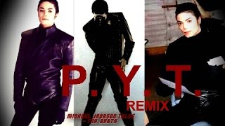 Michael Jackson  P Y T Pretty Young Thing ReMix 2016 HQ [upl. by Gina]