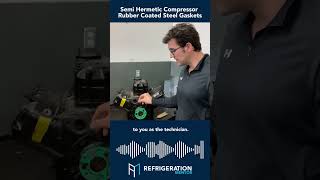 How To Properly Install A Semi Hermetic Compressor Rubber Coated Steel Gaskets [upl. by Elletse]