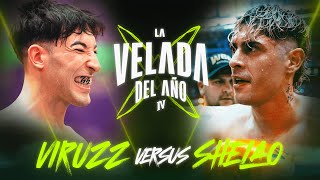 VIRUZZ VS SHELAO  LA VELADA DEL AÑO IV [upl. by Harutek]