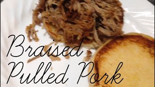 Braised Pulled Pork 2017 [upl. by Beller353]