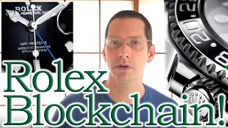 Breaking Rolex Blockchain and New Dials [upl. by Kcinomod329]