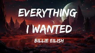 Billie Eilish  Everything I Wanted Lyrics [upl. by Akayas]