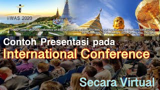 International Conference Presentation  Contoh Presentasi Pada International Conference [upl. by Earl124]