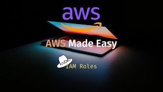 AWS Identity and Access Management LEC2  IAM Roles and features  Technical amp Ai Update [upl. by Aliuqet]