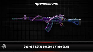 CF  QBZ03  Royal Dragon 9 Video Game [upl. by Arnaud]