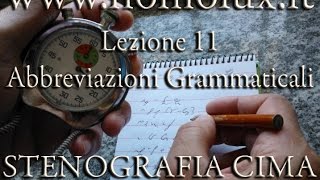 Corso di Stenografia Sistema Cima lezione 11  Abbreviazioni grammaticali [upl. by Eek361]