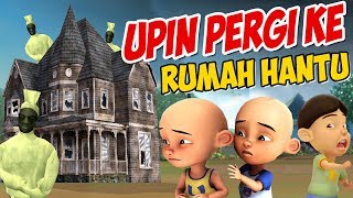 Upin ipin pergi ke Wisata Rumah Hantu  ipin Takut  GTA Lucu [upl. by Britt83]