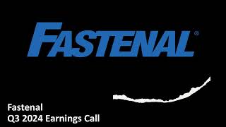 Fastenal NASDAQ FAST  Q3 2024 Earnings Call [upl. by Wald]