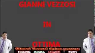 GIANNI VEZZOSI Ottima presenza karaoke [upl. by Kissiah631]