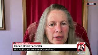 Col Karen Kwiatkowski  US Empire’s Impending Suicide [upl. by Calista]