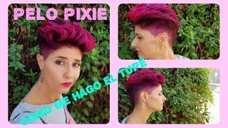 PELO PIXIE COMO ME HAGO EL TUPÉ [upl. by Pevzner]