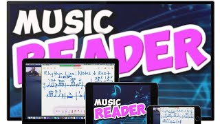 Music Reader  Learn How to Read Music [upl. by Otiv]