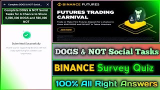 Binance Survey Quiz Answer  Complete DOGS amp Social Tasks  All Rights Answers  How To Partici [upl. by Eelac]