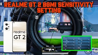 Realme GT 2 BGMI SENSITIVITY SETTING  Realme GT 2 PUBG SENSITIVITY SETTING  BEST SENSITIVITY [upl. by Eedebez543]