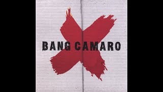 Bang Camaro  You Know I Like My Band [upl. by Gimpel686]