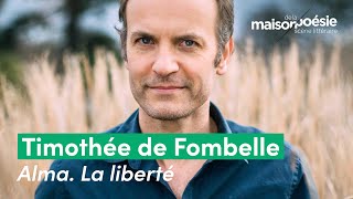 Timothée de Fombelle – Alma La liberté [upl. by Naraj]