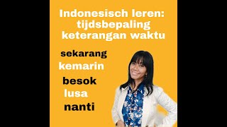 Indonesisch leren tijdsbepaling [upl. by Odranoel]