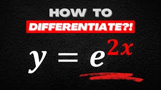 How to Differentiate e2x [upl. by Charlene]