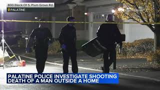 Man found shot to death on front porch Palatine police [upl. by Lauri712]