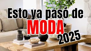 Descubre que ya NO será tendencia en decoración para 2025 y Actualiza tu hogar [upl. by Dygall]