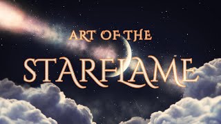 Channel Intro ArtOfThe Starflame [upl. by Ody]