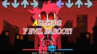 Alastor VS fnf  evil raboot [upl. by Edi]