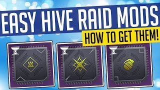 Destiny 2  EASY HIVE MODS How To Unlock Hive Mods WITHOUT Raiding [upl. by Relyc635]