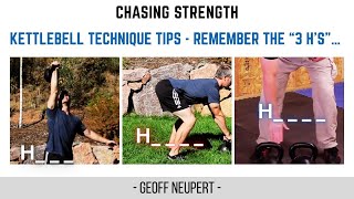 Kettlebell Technique Tips  Remember the “3 H’s”… [upl. by Adachi676]