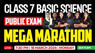 Class 7 Basic Science  Public Exam  Mega Marathon  Xylem Class 7 [upl. by Akeemat]