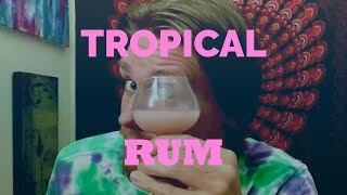 Tropical Rum Infusion  Tropical Rum Shake Liqueur w Coconut [upl. by Ardnuhs]