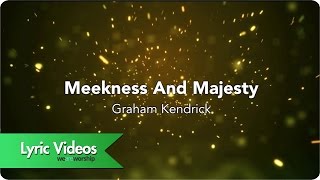 Meekness And Majesty  Lyric Video [upl. by Anatnas]