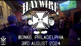 Haywire Live at Bonks Philadelphia 3rd August 2024 [upl. by Anaujait829]