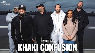 The Joe Budden Podcast Episode 696  Khaki Confusion [upl. by Duthie672]