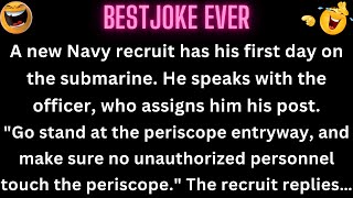 😂 Joke Of The Day A new Navy recruit has his first day on the submarine jokes [upl. by Ueihtam402]