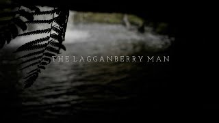 Beluga Lagoon  The Lagganberry Man Full Album Premiere [upl. by Semadar]