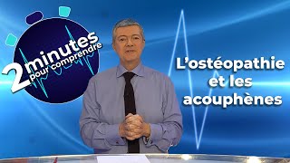 Lostéopathie et les acouphènes  2 minutes pour comprendre [upl. by Victorine357]